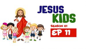 Jesus Kids: 1×11