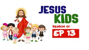 Jesus Kids: 1×13