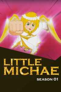 Little Michae: Season 1