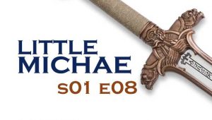 Little Michae: 1×8
