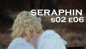Seraphin: 2×6