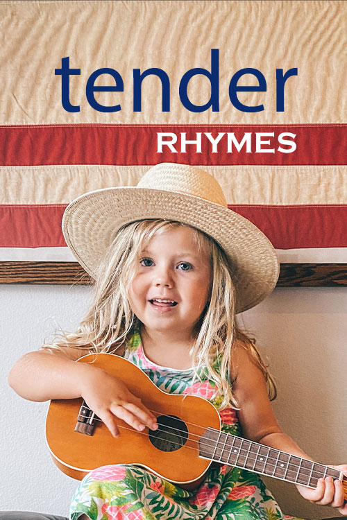 Tender Rhymes