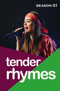 Tender Rhymes: Season 1