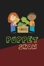 Puppet Show