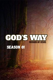 God’s Way: Season 1