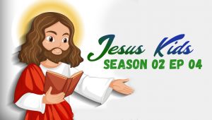 Jesus Kids: 2×4