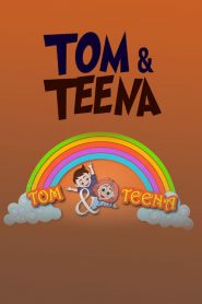 Tom & Teena