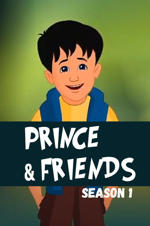 Prince & Friends: Season 1