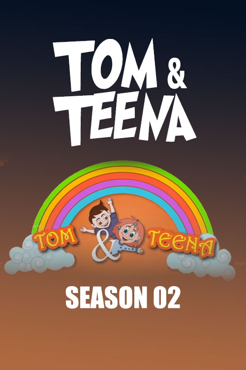 Tom & Teena: Season 2
